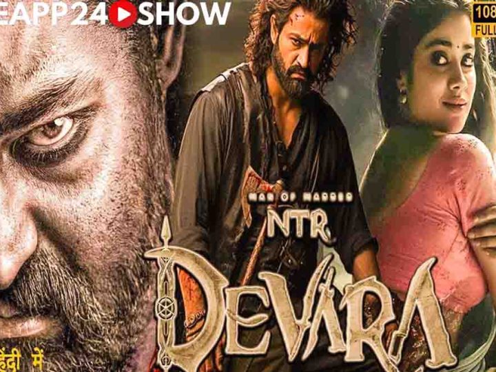 Devara New 2024 Released Hindi Dubbed Full Movie |  eapp24.net